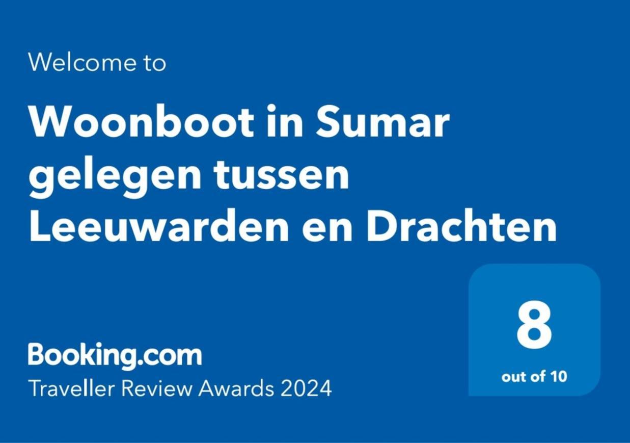 Woonboot In Sumar Gelegen Tussen Leeuwarden En Drachten Suameer Eksteriør billede
